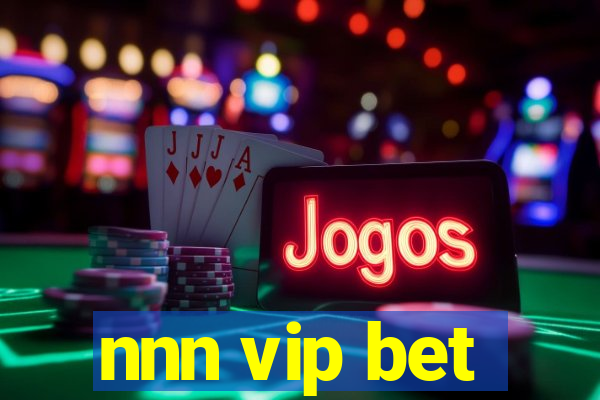 nnn vip bet